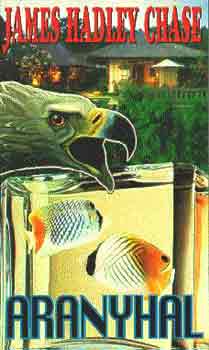 James Hadley Chase - Aranyhal