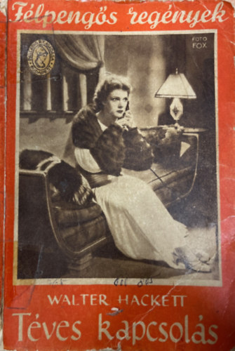 Walter Hackett - T�ves kapcsol�s (F�lpeng�s reg�nyek)