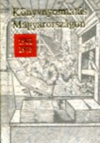 Bolg�r Iv�n; V�gh Oszk�r - K�nyvnyomtat�s Magyarorsz�gon 1901-1973 (Minik�nyv)