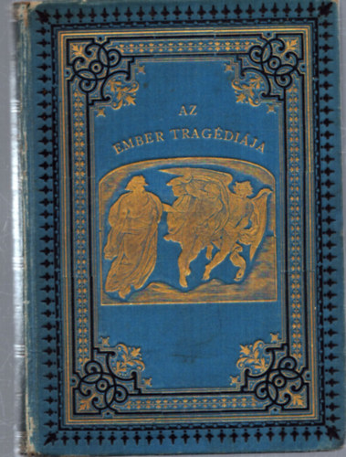 Madch Imre - Az ember tragdija (1884)