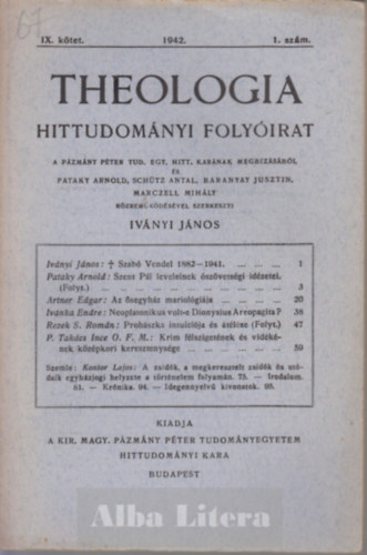 Ivnyi Jnos (szerk) - Theologia hittudomnyi folyirat IX. ktet 1942. 1. szm