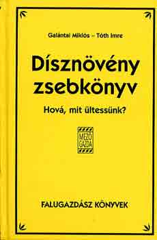 Galntai Mikls-Tth Imre - Dsznvny zsebknyv - Hov, mit ltessnk?