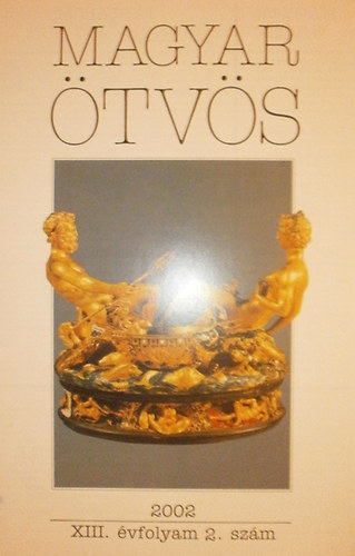 Gimesi Jánosné (szerk.) - Magyar Ötvös XIII. évfolyam 2. szám