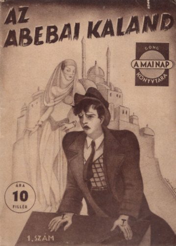 A. C. Johnson - Az abebai kaland - A mai  nap könyvtára 1. szám