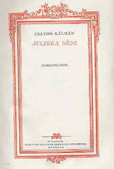 Csathó Kálmán - Juliska néni