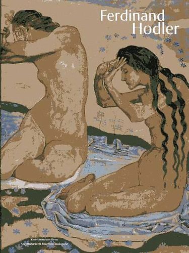 Ferdinand Hodler - Egy szimbolista ltoms