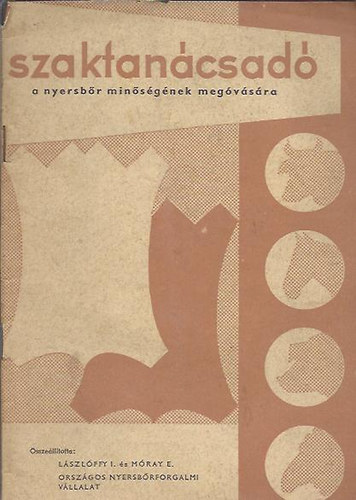 Lszlffy-Mray - Szaktancsad a nyersbr minsgnek megvsra