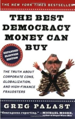 Greg Palast, Pluto Press - The Best Democracy Money Can Buy