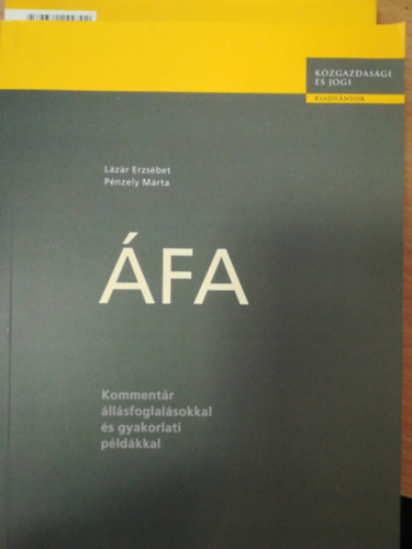 L�z�r Erzs�bet - �fa - Komment�r �ll�sfoglal�sokkal �s gyakorlati p�ld�kkal