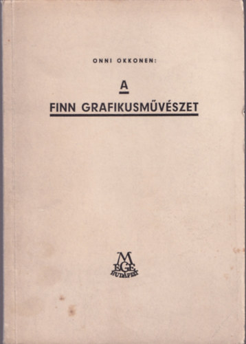 Onni Okkonen - A finn grafikusmvszet