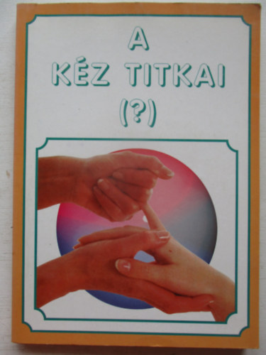 Pallas Antikvárium - A kéz titkai (?)
