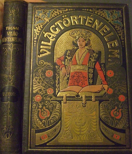 Tolnai vil�gt�rt�nelme VII.: Az �kor t�rt�nete II.- Az �skort�l a r�maiak t�rt�net�ig