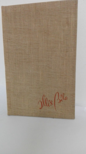 Illés Béla - Találkozások