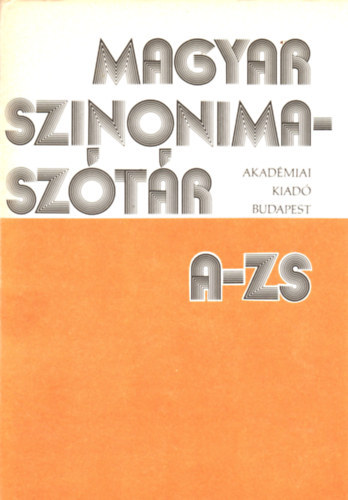 O. Nagy Gbor-Ruzsiczky va - Magyar szinonimasztr (A-Zs)
