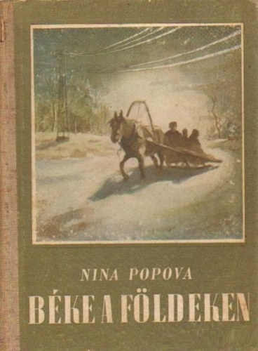 Nina Popova - Béke a földeken