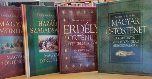 Nemere Istvn, Zvodszky Gza - Erdly trtnete + Hazrt, szabadsgrt + Magyar mondk + Magyar strtnet (4 ktet)