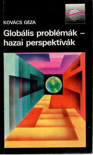 Kovcs Gza - Globlis problmk-hazai perspektvk