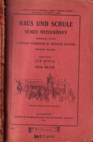 Lux Gyula, Altai Rezs - Haus und schule - Nmet nyelvknyv