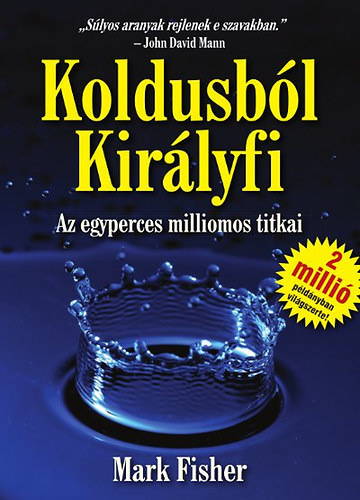 Mark Fisher - Koldusbl kirlyfi