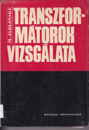 M. Jablonski - Transzformátorok vizsgálata