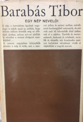 Barabás Tibor - Egy nép nevelői