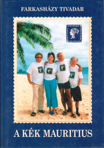 Farkash�zy Tivadar - A k�k Mauritius