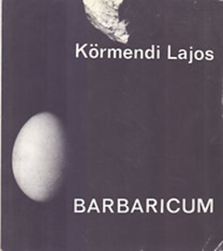 K�rmendi Lajos - Barbaricum