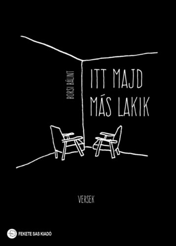 Borsi Bálint - Itt majd más lakik