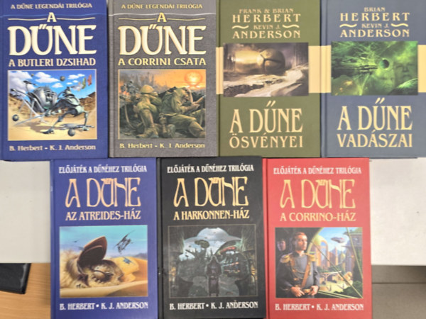 Brian Herbert, Kevin J. Anderson, Frank Herbert - 7db D�ne: A D�ne legend�i (A Butleri Dzsihad + A corrini csata) + El�j�t�k a D�n�hez (Az Atreides-h�z + A Harkonnen-h�z + A Corrino-h�z) + A D�ne vad�szai + A D�ne �sv�nyei