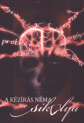 A kézírás néma sikolya