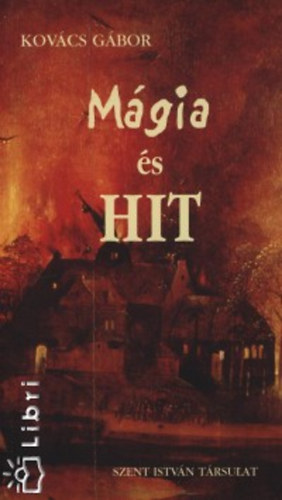 Kovcs Gbor - Mgia s hit