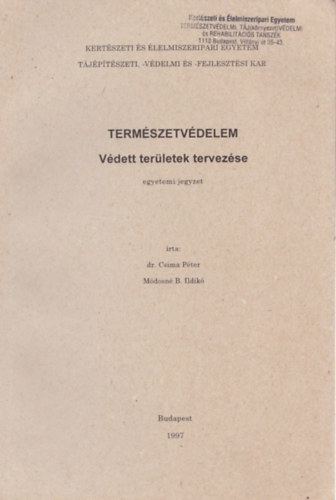 Csima P�ter - M�dosn� B. Ildik� - Term�szetv�delem - V�dett ter�letek tervez�se