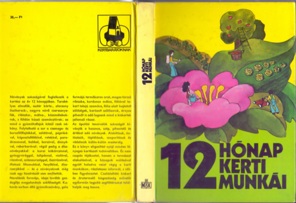 Dr. Kovcs Sndor (szerk.) - 12 hnap kerti munki