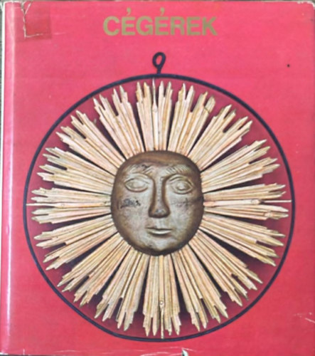 Csatkai Endre - C�g�rek