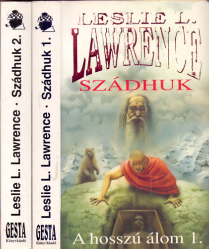 Leslie L. Lawrence - Sz�dhuk - A hossz� �lom I-II.