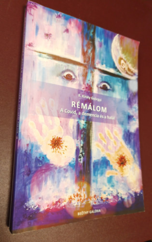 B. Király Györgyi - Rémálom