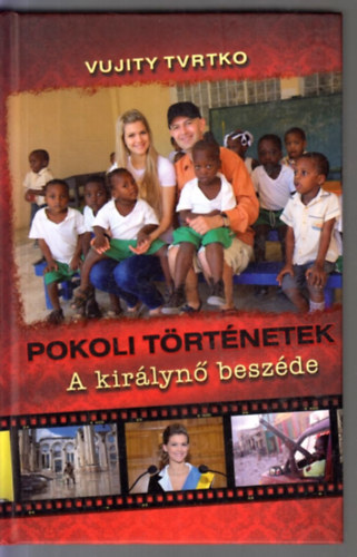 Vujity Tvrtko - Pokoli t�rt�netek - A kir�lyn� besz�de