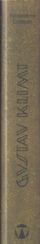 Fritz Novotny, Johannes Dobai - Gustav Klimt (német nyelvű album)- tokban