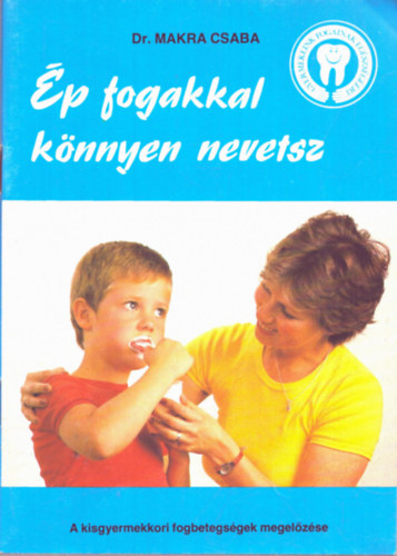 Dr. Makra Csaba - �p fogakkal k�nnyen nevetsz