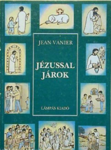 Jean Vanier - Jzussal jrok