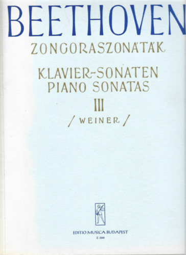 Ludwig van Beethoven - Zongoraszon�t�k III. (Klavier-Sonaten - Piano Sonatas)