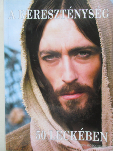 Teresio Bosco - A keresztnysg 50 leckben