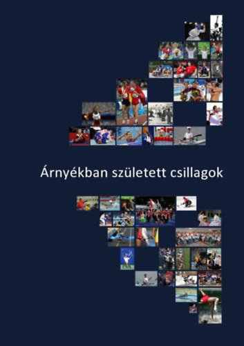 rnykban szletett csillagok I-II.ktet