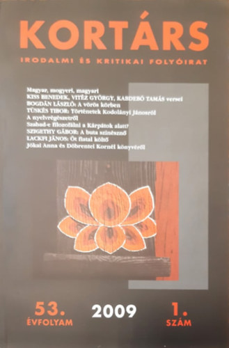 Kortrs irodalmi s kritikai folyirat 2009 53. vfolyam 1. szm