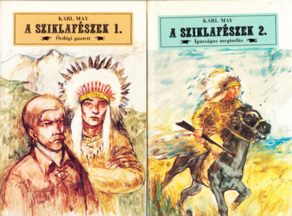 Karl May - A sziklafészek 1-2. (Ördögi gaztett o Igazságos megtorlás)