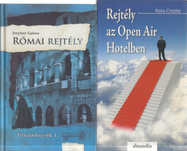 Stephen Gallow, Keira Christie - 2 db. krimi (R�mai rejt�ly + Rejt�ly az Open Air Hotelben)