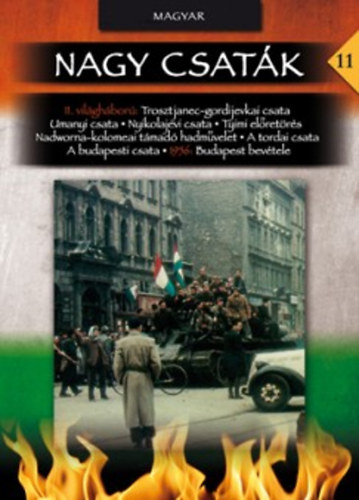 Számvéber Norbert - Nagy csaták 11. - A sarló és a kalapács között