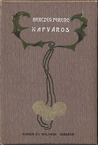 Herczeg Ferenc - Napvros