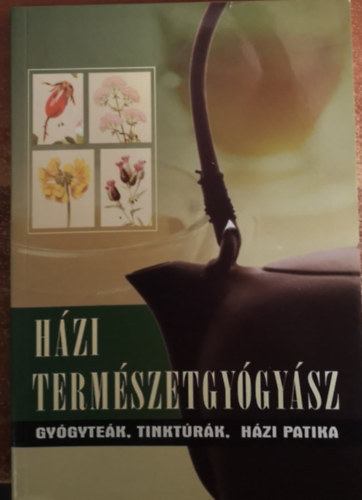 H�zi term�szetgy�gy�sz