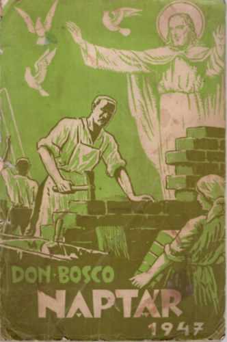 Don Bosco Naptár 1947